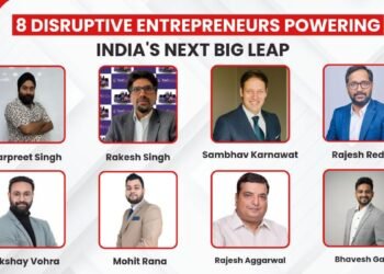 8 Disruptive Entrepreneurs Powering India’s Next Big Leap