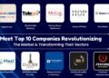 Meet Top 10 Companies Revolutionizing the Market and Transforming Their Sectors
