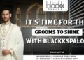 It’s Time For The Groom’s To Shine With Blackkspalon