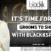 It’s Time For The Groom’s To Shine With Blackkspalon