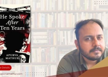 Author Apurva Mathur Unveils Riveting Murder Mystery Novel- He Spoke After Ten Years