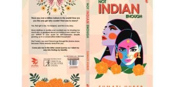 Not Indian Enough – A book by Sumati Huber