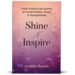 Shine N Inspire, a Guide to Personal Growth, by Anshita Sharma Released Worldwide