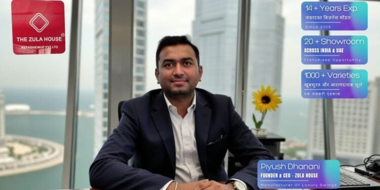 How Piyush Dhanani of the Zula House is blending traditional craftsmanship with modern designs