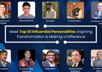 Meet Top 10 Influential Personalities inspiring Transformation and Making a Difference