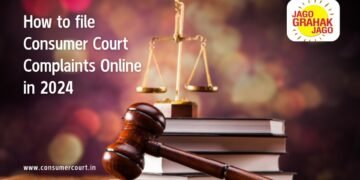 How To File Consumer Court Complaints In India Online In 2024