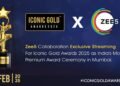 Iconic Gold Awards Partners with Zee5 for Exclusive Streaming Rights