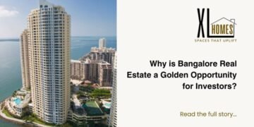 The XL Homes: Your Go-To Consultant Among Real Estate Companies in Bangalore