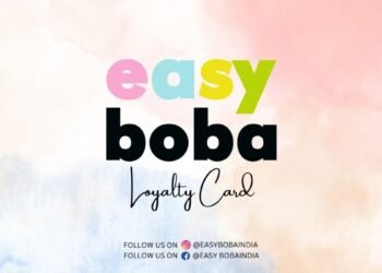 Easy Boba Expands Footprint in India with New Loyalty Card Initiative and Ongoing Business Growth