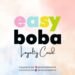 Easy Boba Expands Footprint in India with New Loyalty Card Initiative and Ongoing Business Growth