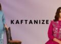 Kaftanize: Weaving Style and Affordability into the Fabric of Women’s Fashion