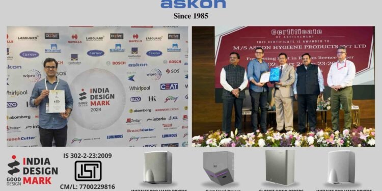 Askon Becomes India’s First Company With BIS Certification (ISI Mark) And India Design Mark For Hand Dryers