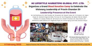 MI Lifestyle Marketing Hosts Blood Donation Camp in Honor of Mentor Pravin Chandan Sir