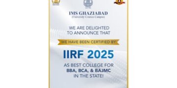 IMS Ghaziabad (University Courses Campus) Earns Prestigious IIRF 2025 Rankings for Excellence in Education