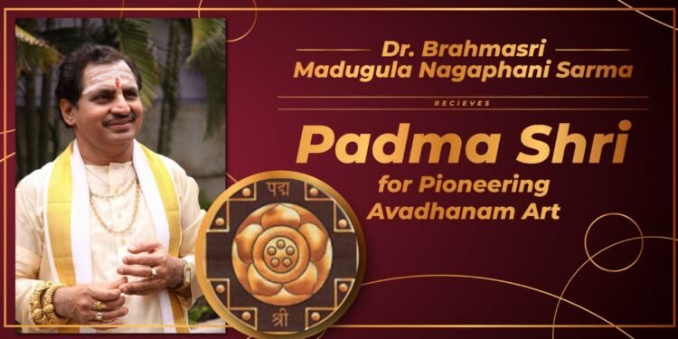 Brahmasri Madugula Nagaphani Sarma Honored with Padma Shri for reviving the art of Avadhanam