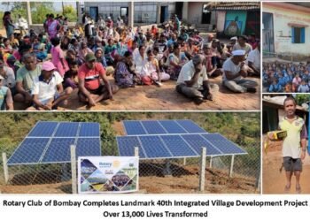 Rotary Club of Bombay Marks 40th Village Development Milestone, Impacting 13,000 Plus Lives