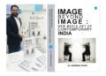 Dr. Anirban Dhar’s Image Beyond Image: A Deep Dive into New Media Art in India