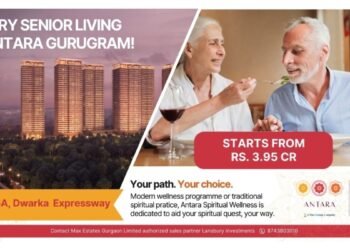 Lansbury Investments and Max Estates Partner to Launch Antara Senior Living in Gurugram