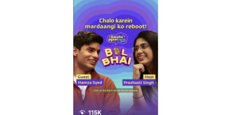 Girl Effect launches ‘#SacchaPyaarKyaHaiYaar’ Campaign with Hamza Syed and Prashasti Singh