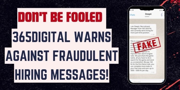 ALERT: Beware of Fake Job Offers Misusing 365Digital’s Name