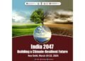 India 2047: Paving the Path to a Climate-Resilient Future: Harvard Joins MoEFCC for Key Conference