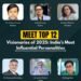 Meet the Top 12 Visionaries of 2025: India’s Most Influential Personalities