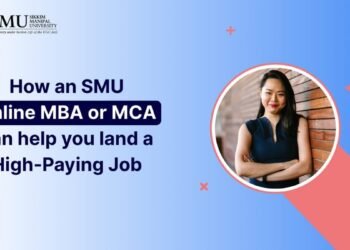 How an SMU Online MBA or MCA Can Help You Land a High-Paying Job