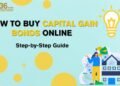How to Buy Capital Gain Bonds Online – Step-by-Step Guide