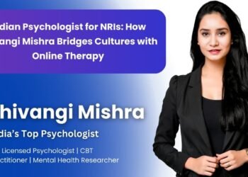 Indian Psychologist for NRIs: How Shivangi Mishra Bridges Cultures with Online Therapy
