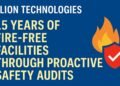 Elion Technologies: 15 Years of Fire-Free Facilities Through Proactive Safety Audits