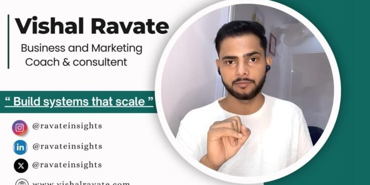 Vishal Ravate Is Not Building Brands; He’s Engineering Business Revolutions