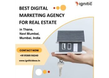 Why Ignitic Ideas Is Ranked Among the Best Real Estate Digital Marketing Agencies in India