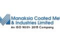 Manaksia Coated Metals & Industries Reports Rs 790 Cr Total Income and Rs. 15 Cr Net Profit in FY25