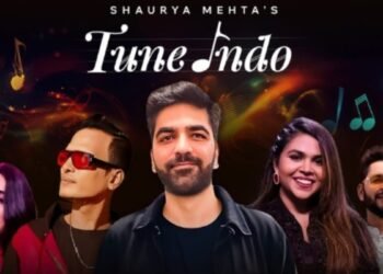 Shaurya Mehta’s Tune Indo: Six Songs – Ten Languages – One Nation