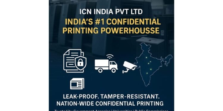 ICN India Announces Leadership as India’s Top Confidential Printing Partner with Nationwide Secure Solutions