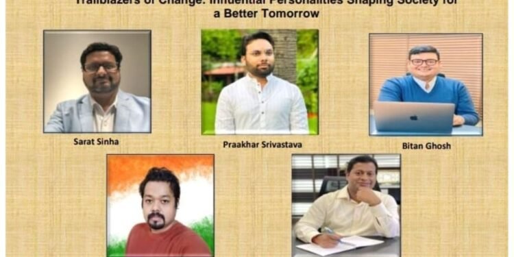 Trailblazers of Change: Influential Personalities Shaping Society for a Better Tomorrow