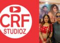 Producer Director Ajay Ram’s OTT Platform ‘CRF Studios’ Launched