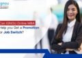 Can IGNOU Online MBA Help You Get a Promotion or Job Switch?