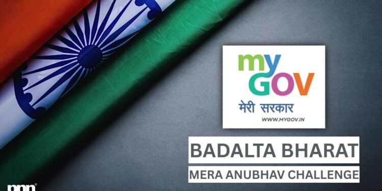 Voices of Change: Government Launches Creative ‘Badalta Bharat’ Campaign with Prizes for Citizens
