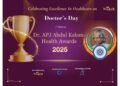 Celebrating Success: Doctor APJ Abdul Kalam Health Awards 2025