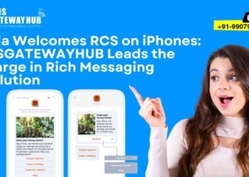 India Welcomes RCS on iPhones: SMSGatewayHub Heralds a New Era in Business Messaging