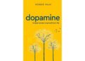 Dopamine’ by Robbie Raay: Simple Life Inspiring Stories, That Stir the Soul
