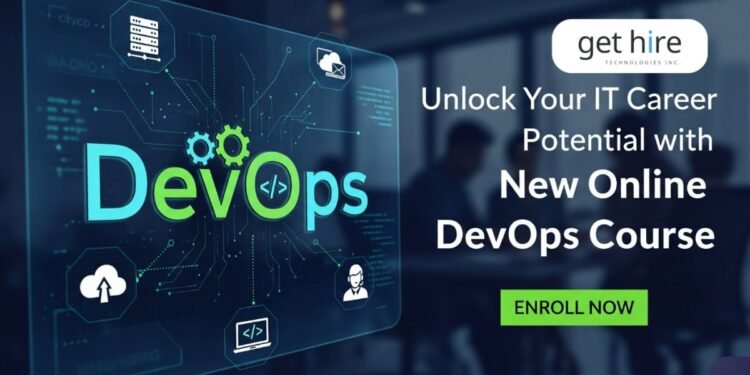 Get Hire Technologies Launches New Online DevOps Course to Empower IT Careers