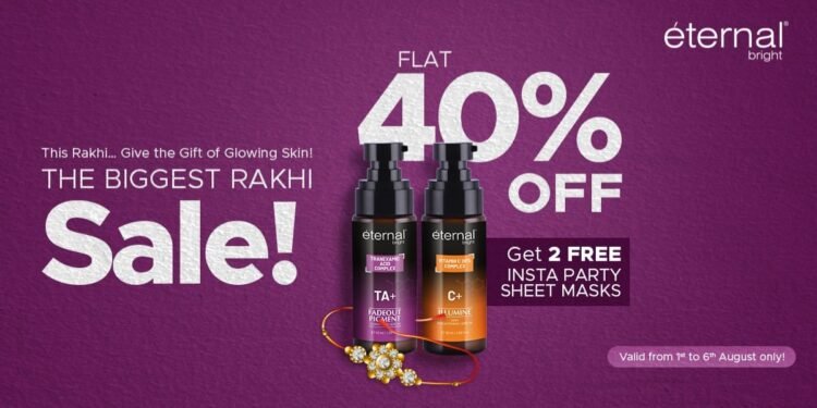 Healthy Skin is the New Gold: The Perfect Rakhi Gift Eternal Bright Announces Flat 40% Off on Every Serum