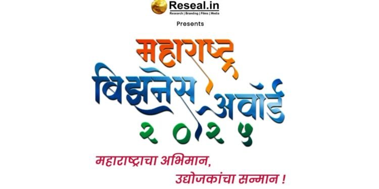 Reseal.in Hosts Prestigious 4th Edition of Maharashtra Business Awards 2025 in Nashik