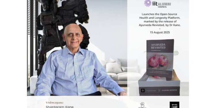IIT Alumni Council Launches World’s First Open-Source Health Platform, with Ayurveda Revisited by Dr Shantaram Kane