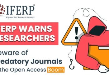 IFERP Warns Researchers: Beware of Predatory Journals in the Open Access Boom