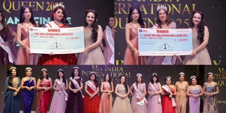 Mrs India International Queen 2025 Winners won Rs 1 Lakh Each: Mrs. Kanupriya Mohan & Dr. Ritu Bir