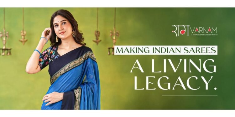 Introducing Raag Varnam, a Brand Making the Indian Sarees a Living Legacy