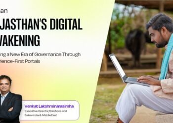 Rajasthan’s Digital Awakening: Crafting a New Era of Governance Through Experience-First Portals